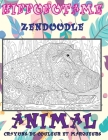 Zendoodle - Crayons de couleur et marqueurs - Animal - Hippopotame Cover Image