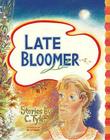 Late Bloomer By C. Tyler, R. Crumb (Introduction by) Cover Image