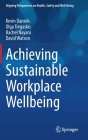 Achieving Sustainable Workplace Wellbeing (Aligning Perspectives on Health) Cover Image