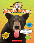 Black Bears (Wild LIfe LOL!) By Scholastic Cover Image
