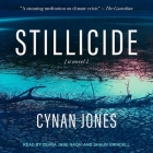 Stillicide By Cynan Jones, Shaun Grindell (Read by), Zehra Jane Naqvi (Read by) Cover Image