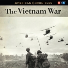 NPR American Chronicles: The Vietnam War Cover Image