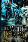 The White Tigress By Pranathi Raghavendra Cover Image