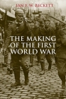 The Making of the First World War Cover Image