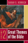 Great Themes of the Bible, Volume 2 By Sarah S. Henrich Cover Image