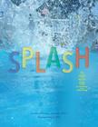 Splash: The Careful Parent's Guide to Teaching Swimming Cover Image