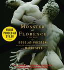 The Monster of Florence By Douglas Preston, Mario Spezi (With), Dennis Boutsikaris (Read by) Cover Image