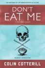 Don't Eat Me (A Dr. Siri Paiboun Mystery #13) Cover Image