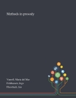 Methods in Prosody By Maria del Mar Vanrell, Ingo Feldhausen, Jan Fliessbach Cover Image