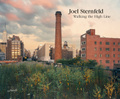 Joel Sternfeld: Walking the High Line: Revised Edition Cover Image