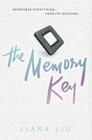 The Memory Key By Liana Liu Cover Image