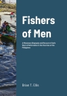 Fishers of Men By Brian Thomas Ellis, Jose A. Fadul (Editor), Ramon Macapagal (Foreword by) Cover Image