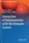 Interaction of Nanomaterials with the Immune System (Molecular and Integrative Toxicology) Cover Image