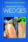 Working with Wedges By Ronald Machut Cover Image