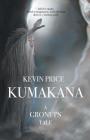 Kumakana: A Gronups Tale Cover Image