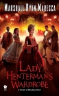 Lady Henterman's Wardrobe (Streets of Maradaine #2) By Marshall Ryan Maresca Cover Image