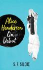 Alice Henderson On Debut Cover Image