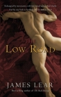 Low Road By James Lear Cover Image