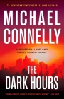 The Dark Hours (A Renée Ballard and Harry Bosch Novel #4) Cover Image