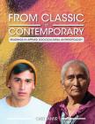 From Classic to Contemporary: Readings in Applied Sociocultural Anthropology By Orit Tamir Cover Image