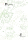 WIPO Patent Drafting Manual By Wipo (Prepared by) Cover Image