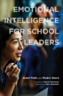 Emotional Intelligence for School Leaders By Janet Patti, Robin Stern Cover Image