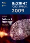 Blackstone's Police Manual Volume 2: Evidence and Procedure 2009 (Blackstone's Police Manuals) Cover Image