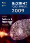 Blackstone's Police Manual Volume 2: Evidence and Procedure 2009 (Blackstone's Police Manuals) By David Johnston, Glenn Hutton, Paul Connor Cover Image