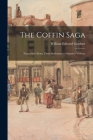 The Coffin Saga: Nantucket's Story, From Settlement to Summer Visitors. By William Edward 1872- Gardner Cover Image
