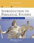 Introduction to Paralegal Studies: A Critical Thinking Approach, Fourth Edition Cover Image