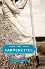 The Farmerettes Cover Image