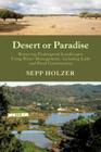 Desert or Paradise: Restoring Endangered Landscapes Using Water Management, Including Lake and Pond Construction Cover Image