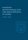 Inventories and the Business Cycle (Heritage) By Clarence L. Barber Cover Image