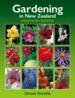 Gardening In New Zealand Month By Month Cover Image