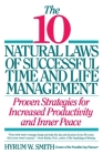 10 Natural Laws of Successful Time and Life Management By Hyrum W. Smith Cover Image