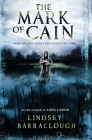 The Mark of Cain By Lindsey Barraclough Cover Image