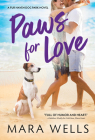 Paws for Love (Fur Haven Dog Park) By Mara Wells Cover Image