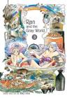 Ran and the Gray World, Vol. 3 Cover Image
