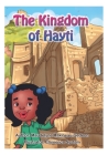 The Kingdom of Hayti By Maudelyne Maxineau-Gedeon Cover Image