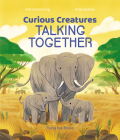 Curious Creatures Talking Together Cover Image