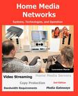 Home Media Networks: Systems, Technologies, and Operation Cover Image
