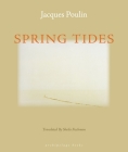 Spring Tides By Jacques Poulin, Sheila Fischman (Translated by) Cover Image