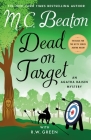 Dead on Target: An Agatha Raisin Mystery (Agatha Raisin Mysteries #34) Cover Image