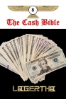 The Cash Bible 8 By H. Lagertha Cover Image