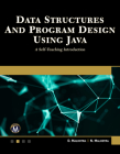 Data Structures and Program Design Using Java: A Self-Teaching Introduction By D. Malhotra, N. Malhotra Cover Image