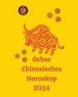 Ochse Chinesisches Horoskop 2024 Cover Image