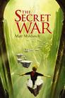 The Secret War (A Jack Blank Adventure #2) Cover Image