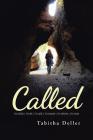 Called By Tabitha Deller Cover Image