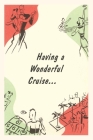 Vintage Journal Different Cruise Scenes Travel Poster By Found Image Press (Producer) Cover Image