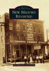 New Milford Revisited (Images of America) Cover Image